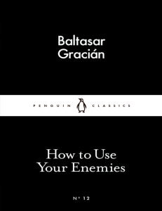How to Use Your Enemies by Gracián y Morales, BaltasarRobbins, Jeremy (z-lib.org)