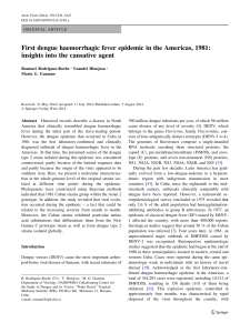 First dengue haemorrhagic fever epidemic in the Americas, 1981 insights into the causative agent