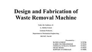 Design and Fabrication of Waste Removal Machine