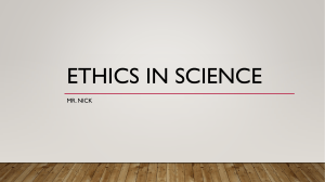 Sociology Ethics - Mr. Nick