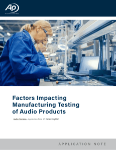 AP AppNote Factors Impacting Manufacturing Testing of Audio Products