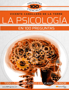 Psicología en 100 Preguntas: Una Guía Esencial