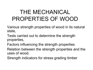 Ch 13 THE MECHANICAL PROPERTIES OF WOOD