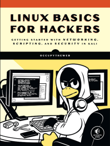 Linux Basics for Hackers  Getting Started with Networking, Scripting, and Security in Kali ( PDFDrive.com )