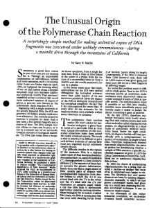 The Unusual Origin of PCR by Kary Mullis