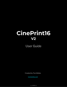 CinePrint 16 V2 User Guide