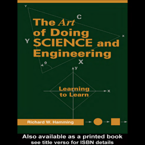 Hamming, Richard Wesley - The art of doing science and engineering   learning to learn