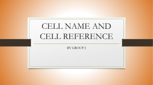 CELL NAME AND CELL REFERENCE