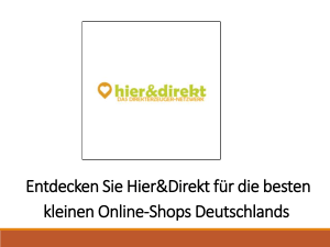 Entdecken Sie Hier&Direkt für die besten kleinen Online-Shops Deutschlands