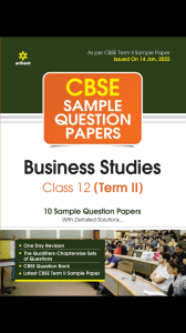 Arihant Class 12 Business Studies Term 2 Sample Papers