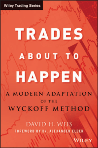 6. Trades About To Happen - David H.Weis