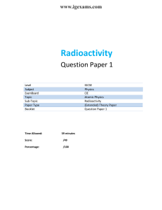 Radioactivitiy 1 - IGexams Physics