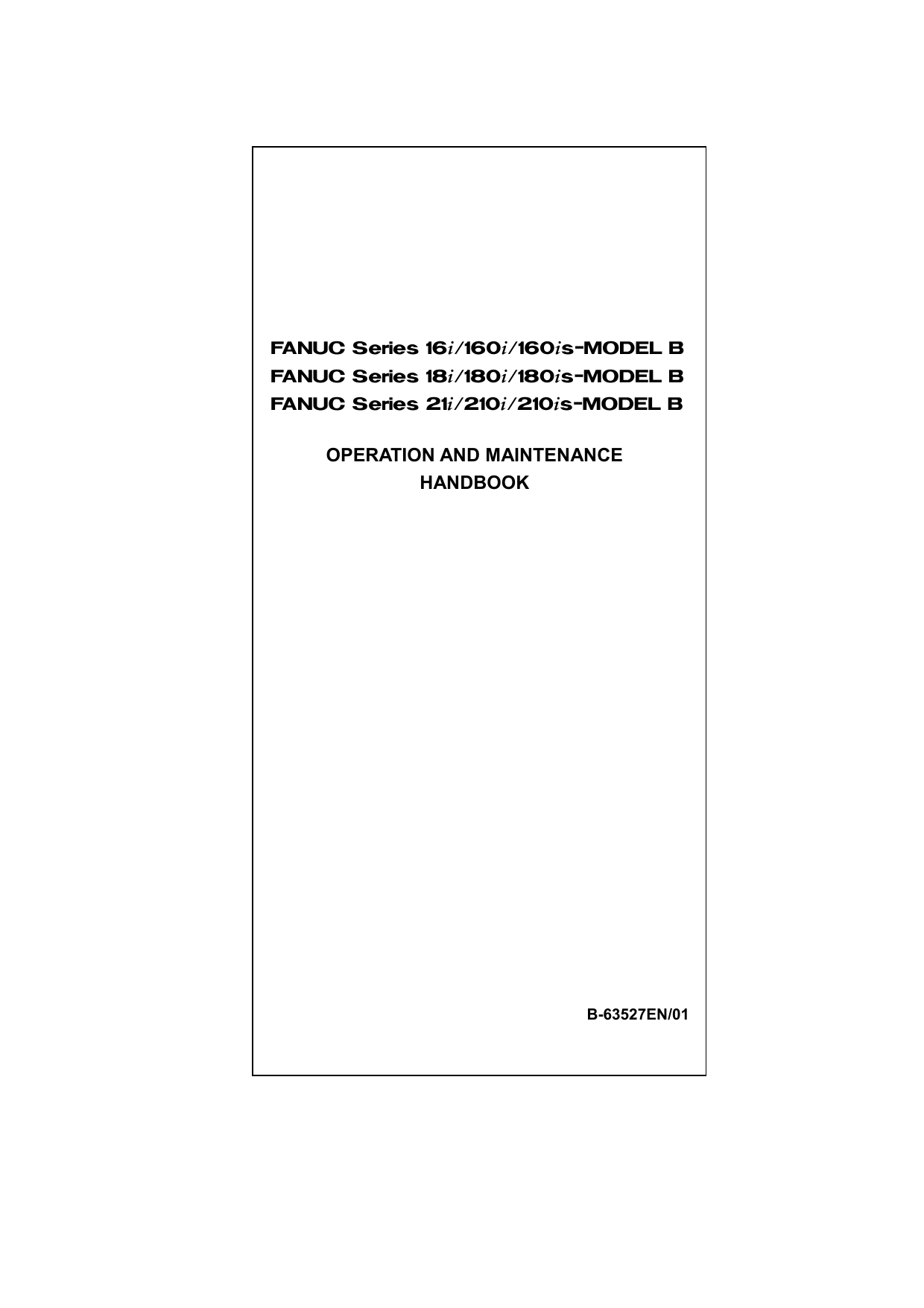 メンテナンス (358) FANUC CNC Operation & Maintenance Handbook