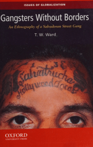 Thomas Ward - Gangsters Without Borders  An Ethnography of a Salvadoran Street Gang (2012) - libgen.li