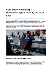 Data Science Bootcamps Revolutionising the Industry  A Closer Look