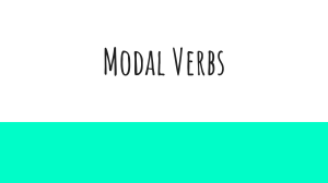 Modal Verbs - Examples and Exercises  