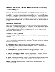 Gaming Paradise: An Ultimate Guide for Building Your Gaming PC