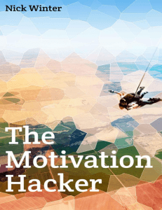 The Motivation Hacker by Nick Winter (z-lib.org)