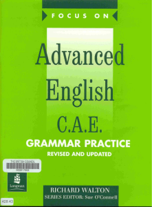 advanced enlish C.A.E. grammar and practice