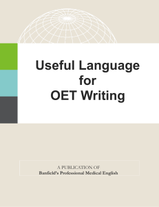 USEFUL LANGUAGE FOR OET WRITING