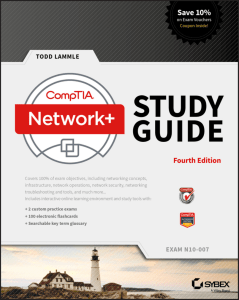 CompTIA Network+ Study Guide  Exam N10-007 - Todd Lammle - Sybex
