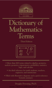 Dictionary of Mathematical Terms Third Edition by Douglas Downing