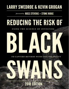 Reducing-the-risk-of-black-swans-using-the-science-of-investing-to-capture-returns-with-less-volatility-2018-edition-by-larry-swedroe-kevin-grogan-pdf-free