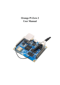 OrangePi Zero2 H616 User Manual v1.0