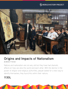 WHP 6-1-9 Read - Origins and Impacts of Nationalism - 1130L