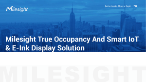 Milesight True Occupancy And Smart IoT & E-Ink Display Solution