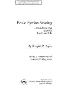 Plastic Injection Molding, Volume I - Manufacturing Process Fundamentals ( PDFDrive )