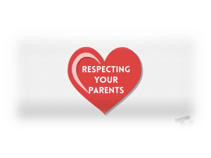 Respect your parents - presentation