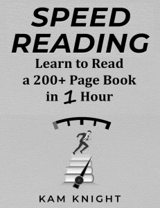 Speed Reading, How to Read a 200 Page Book Under An Hour