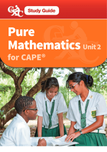 CXC Study Guide - Pure Mathematics Unit 2 for CAPE