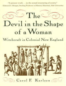 The Devil in the Shape of a Woman - Carol F Karlsen