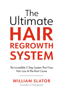 The Ultimate Hair Regrowth System