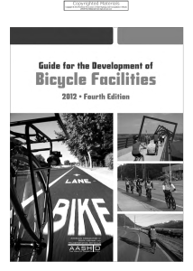 AASHTO Guide for the Development of Bicycle Facilities 2012