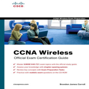 ccna-wireless-official-exam-certification-guide-ccna-iuwne-640-721-9781587202117-1587202115 compress