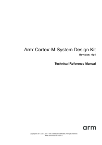 Arm®  Cortex® -M System Design Kit Revision: r1p1 Technical Reference Manual