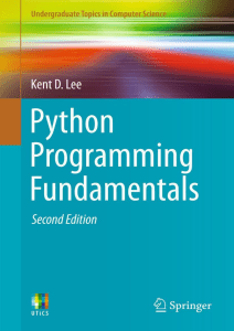 [Undergraduate Topics in Computer Science] Kent D. Lee - Python programming fundamentals (2014, Springer) - libgen.li