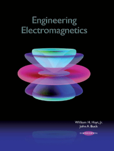 Engineering Electromagnetics by William Haytm jr John A. Buck