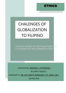 Globalization has seen to be very effective and beneficial for the Philippines yet according to the March 2023 SWS survey