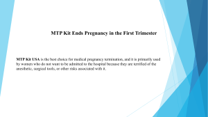 MTP Kit Ends Pregnancy in the First Trimester