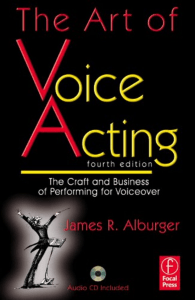 The Art of Voice Acting, Fourth Edition  The Craft and Business of Performing Voiceover ( PDFDrive )