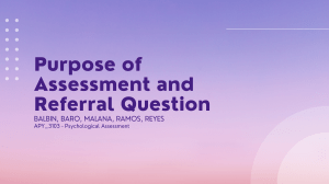 Purpose of Assessment and Referral Question - PPT