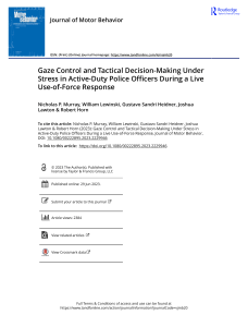 Gaze Control and Tactical Decision Making Under Stress in Active Duty Police Officers During a Live Use of Force Response