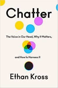 Chatter The Voice in Our Head Why It Mat (2)