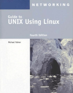 Guide to UNIX using Linux 4th Edition