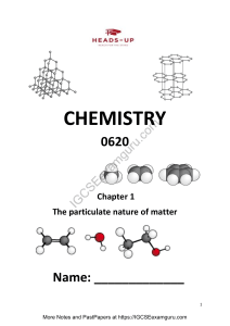 IGCSE Chemistry A  Notes Chapter 1 - The particulate nature of mater