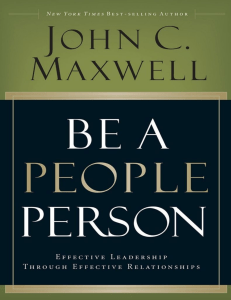 John C. Maxwell - Be a People Person Effective Leadership Through Effective Relationships